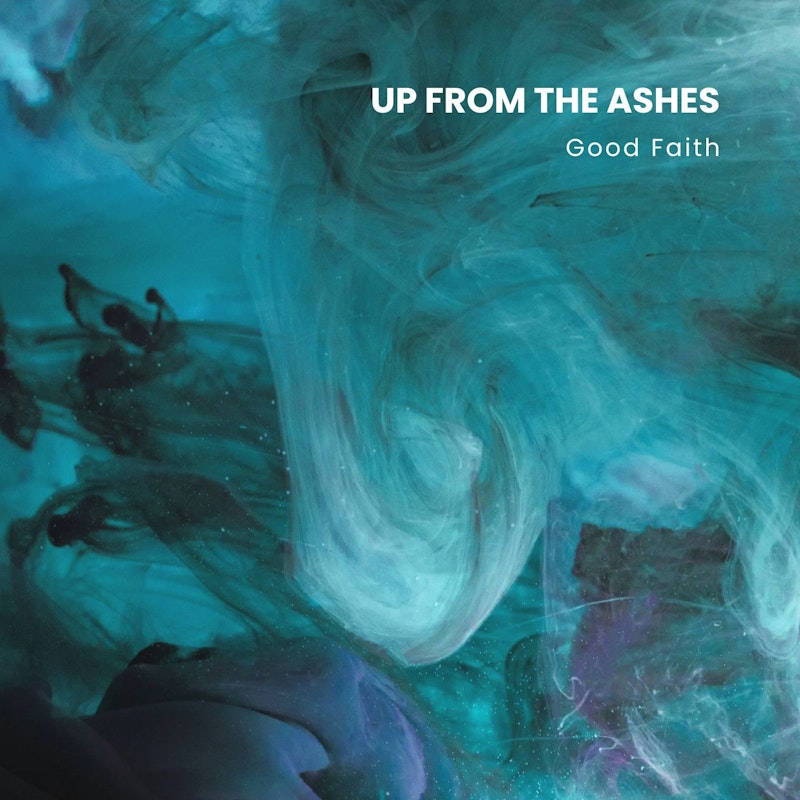 image for the story called New EP, Up From The Ashes available now